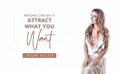 Anyone Can Do It – Attract What You Want