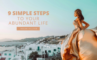 9 Steps to Your Abundant Life